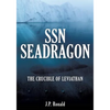 SSN Seadragon - Paperback