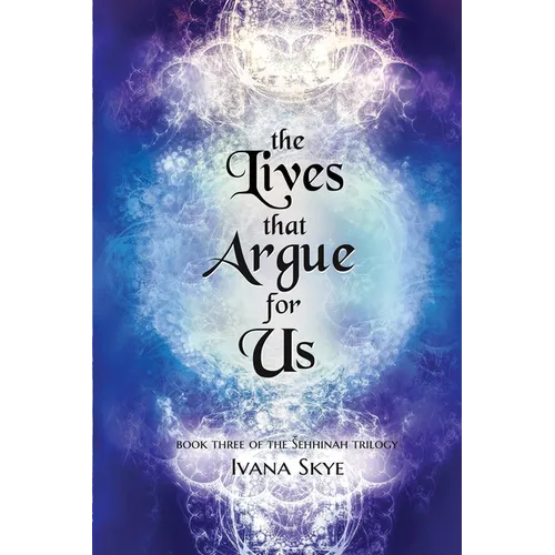 The Lives that Argue for Us - Paperback