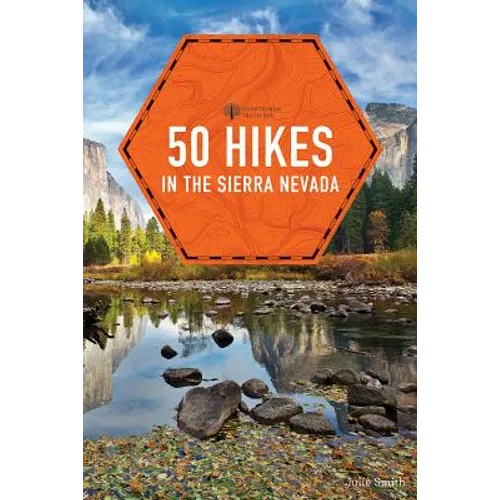 50 Hikes in the Sierra Nevada - Paperback