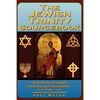 The Jewish Trinity Sourcebook: Trinitarian Readings from the Old Testament - Paperback