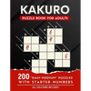 Kakuro Puzzle Book For Adults: 200 Easy and Medium Kakuro Puzzle Book For Beginners - Paperback