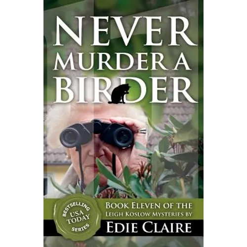 Never Murder a Birder - Paperback