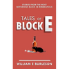 Tales of Block E: Three stories from the most notorious block in Minneapolis. - Paperback
