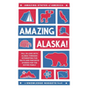 Amazing Alaska!: Fall in Love with Alaska through Interesting Fun Facts and Fantastic Stories for the Entire Family - Paperback