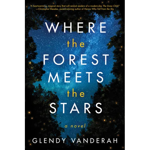 Where the Forest Meets the Stars - Paperback