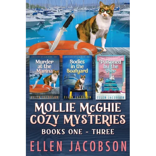 The Mollie McGhie Sailing Mysteries: Cozy Mystery Collection Books 1-3 - Paperback
