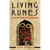 Living Runes: Theory and Practice of Norse Divination - Paperback