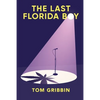The Last Florida Boy - Paperback