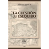 La Cuestión del Esequibo - Paperback