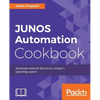 JUNOS Automation Cookbook - Paperback