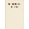 Belated Travelers: Orientalism in the Age of Colonial Dissolution - Paperback