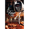 Fear My Gangsta 4: Kill or be Killed - Paperback