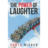 The Power of Laughter: Managing Change with a Sense of Humor - Paperback