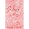 Savage Love: A Brother's Best Friend Romance - Paperback