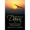 Writings at Dawn: Inspirational Proverbs and Poems at Fourth Watch - Paperback