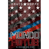 Mondo POTUS: An American Love Story - Paperback