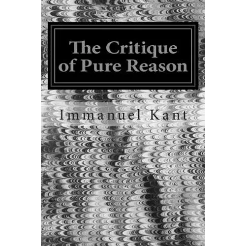 The Critique of Pure Reason - Paperback