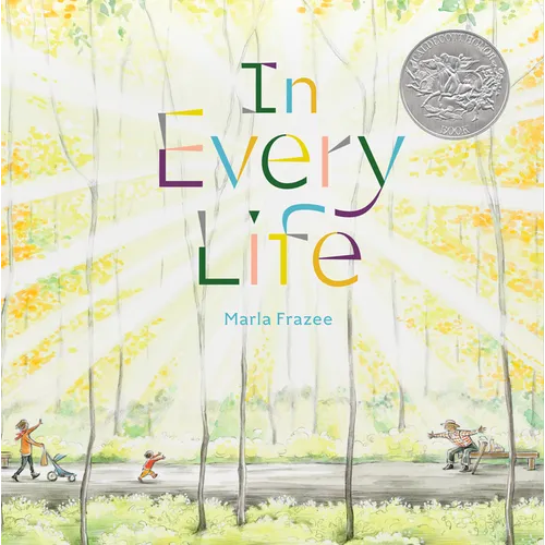 In Every Life: (Caldecott Honor) - Hardcover