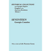 Historical Collections of the Georgia Chapters Daughters of the American Revolution. Vol. 1: Seventeen Georgia Counties - Paperback