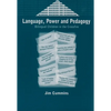 Language, Power and Pedagogy: Bilingual Children in the Crossfire - Paperback