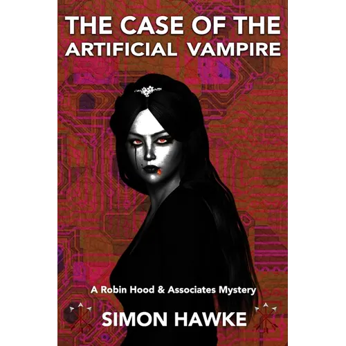 The Case of the Artificial Vampire: A Robin Hood & Associates Mystery - Paperback