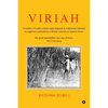 Viriah: "1.3 million (13 lakh) Indians were shipped as indentured laborers to sugarcane plantations in British colonies to replace slaves. My great-gr - Paperback