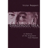 C. S. Lewis's Dangerous Idea: In Defense of the Argument from Reason - Paperback
