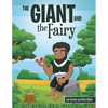 The Giant and the Fairy - Paperback