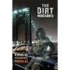 The Dirt Merchants - Paperback