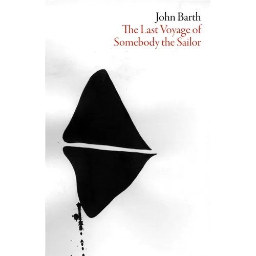 The Last Voyage of Somebody the Sailor - Paperback