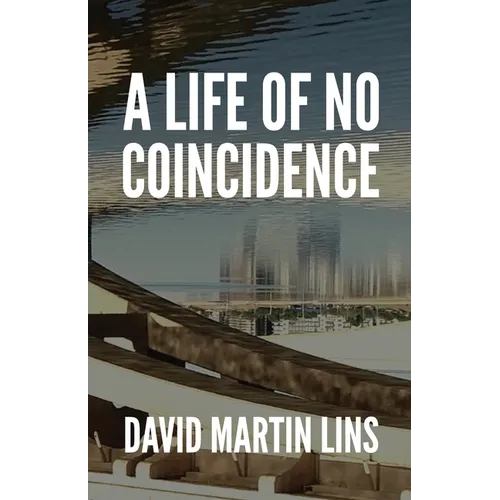 A Life of No Coincidence - Paperback