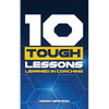 10 Tough Lessons Learned In Coaching - Paperback