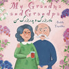 My Grandma and Grandpa: In English & Persian - Paperback