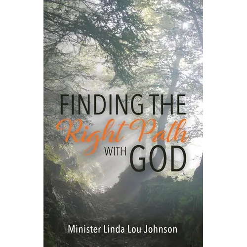 Finding the Right Path with God - Paperback