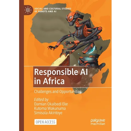 Responsible AI in Africa: Challenges and Opportunities - Paperback