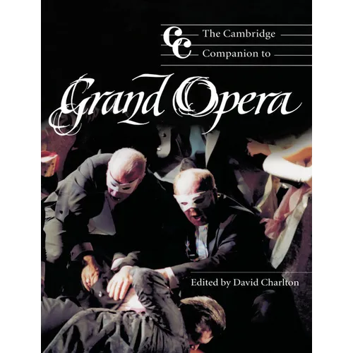 The Cambridge Companion to Grand Opera - Paperback