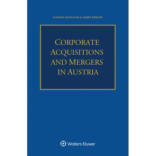 Corporate Acquisitions and Mergers in Austria - Paperback