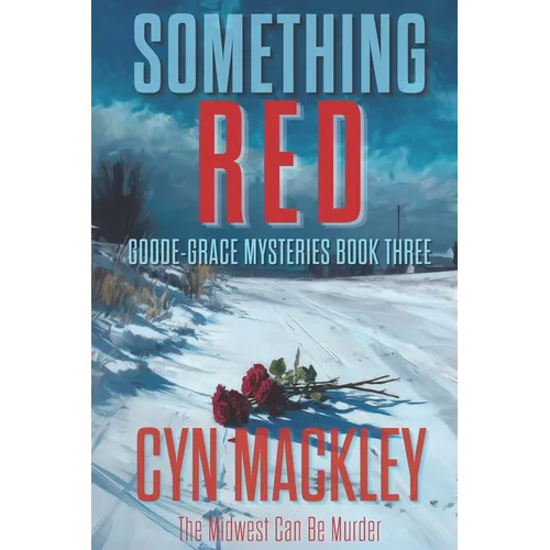 Something Red: A Goode-Grace Mystery - Paperback