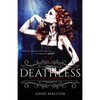 Deathless - Paperback