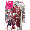 Bofuri: I Don't Want to Get Hurt, So I'll Max Out My Defense., Vol. 8 (Manga) - Paperback