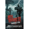 Hell Divers IX: Radioactive - Hardcover