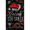 My Secret CEO Santa - Mass Market Paperbound