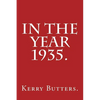 In the Year 1935. - Paperback