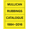 Matt Mullican: Rubbings: Catalogue 1984-2016 - Hardcover