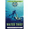 Water Thief - Paperback