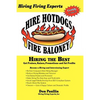 Hire Hotdogs Fire Baloney - Paperback