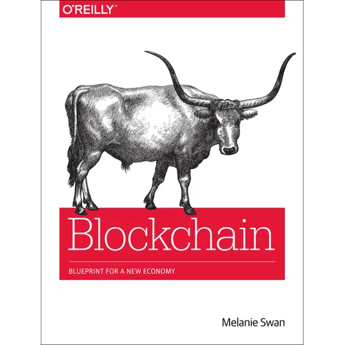 Blockchain: Blueprint for a New Economy - Paperback