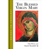 The Blessed Virgin Mary - Paperback