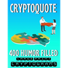 Cryptoquote 400 Humor Filled Large Print Cryptograms: Fun and Challenging Cryptogram Activity Puzzles for Cognitive Function and Boosting Brain Health - Paperback