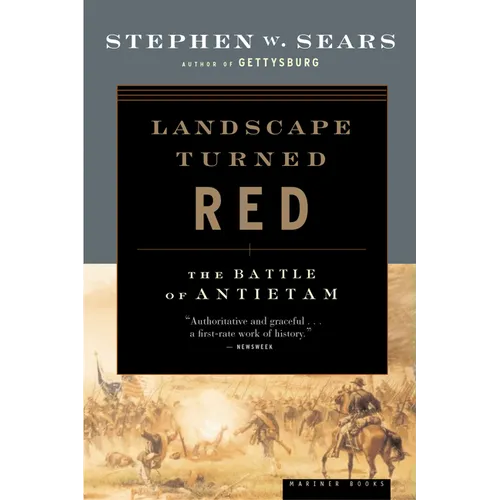 Landscape Turned Red: The Battle of Antietam - Paperback